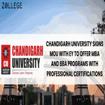 Chandigarh University Signs MoU with EY to Offer MBA and BBA Programs with Professional Certifications
